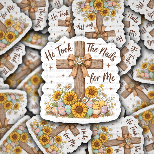 He took the nails for me sticker