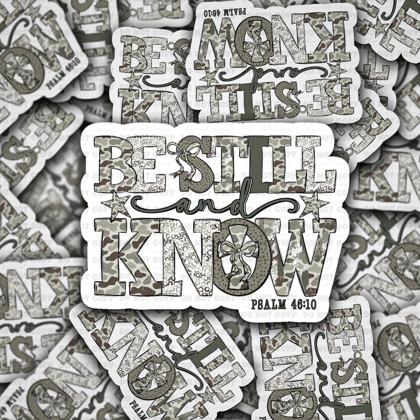 Be still and know sticker