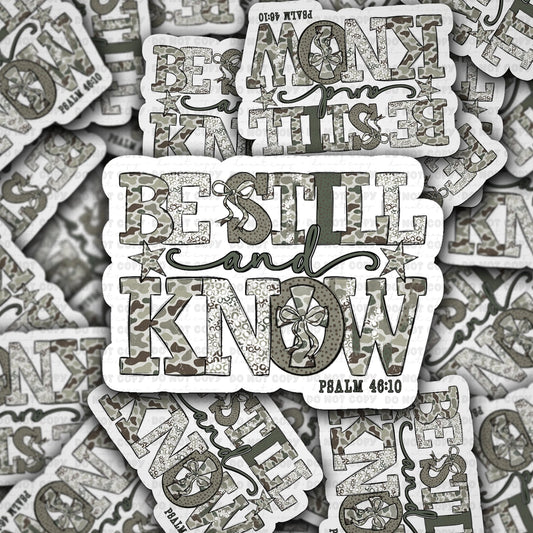 Be still and know sticker