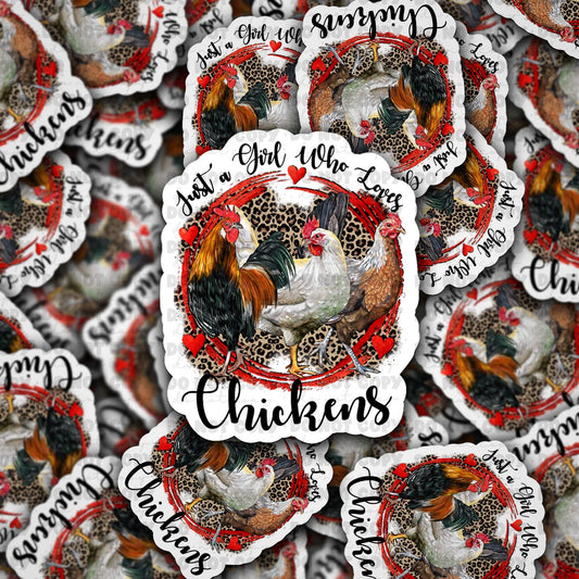 Just a girl who loves chickens sticker