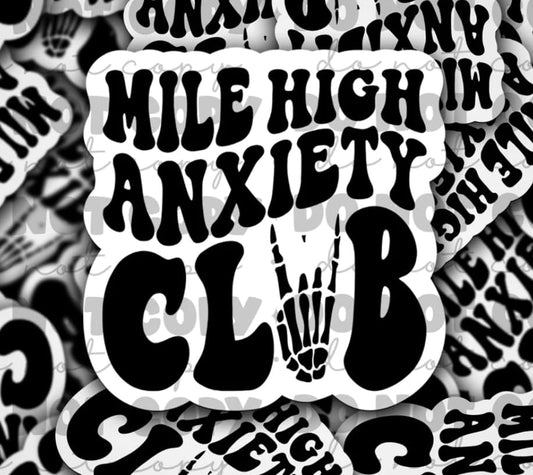 Mile high anxiety club sticker