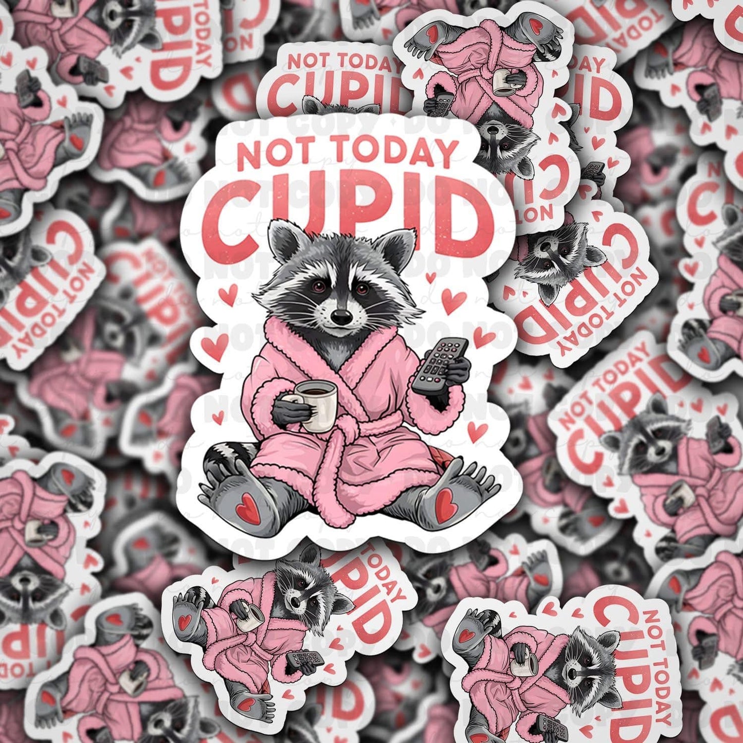 Not today cupid sticker