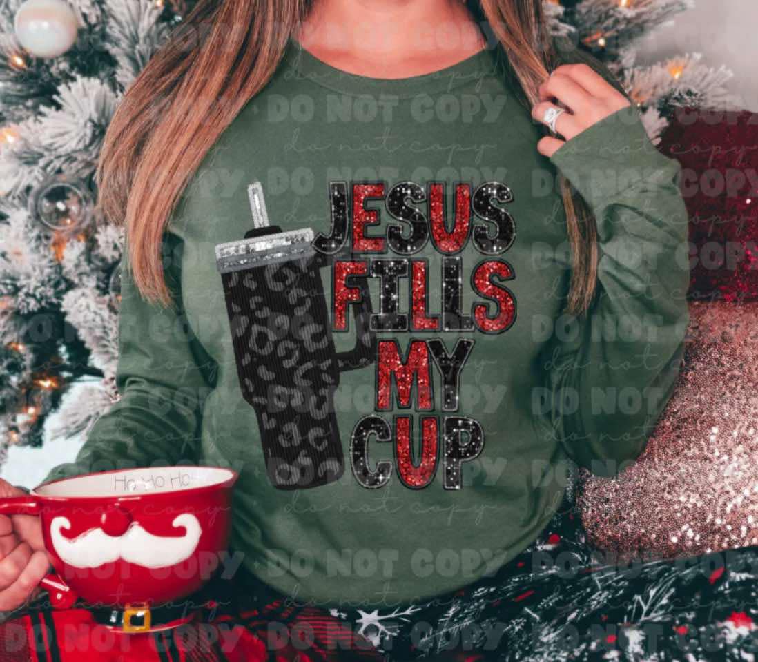Jesus fills my cup dtf print