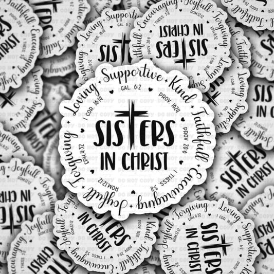 Sisters in Christ sticker