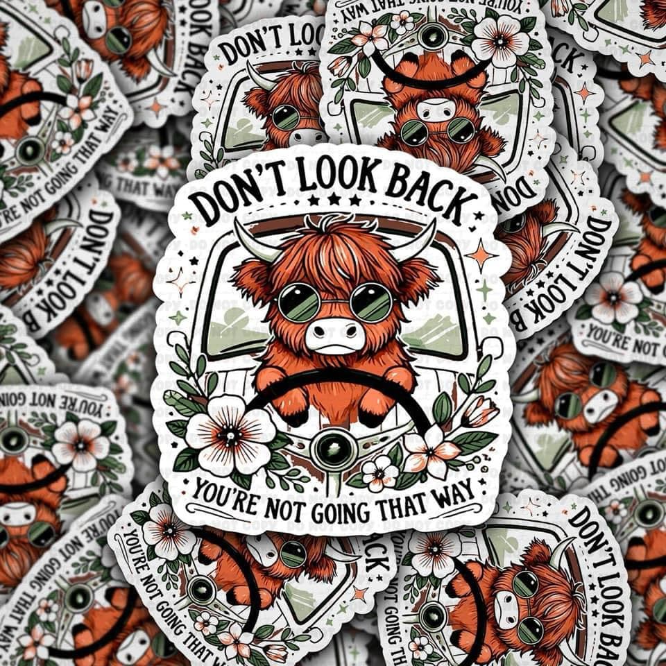 Don't look back sticker
