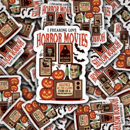 I freaking love horror movies sticker