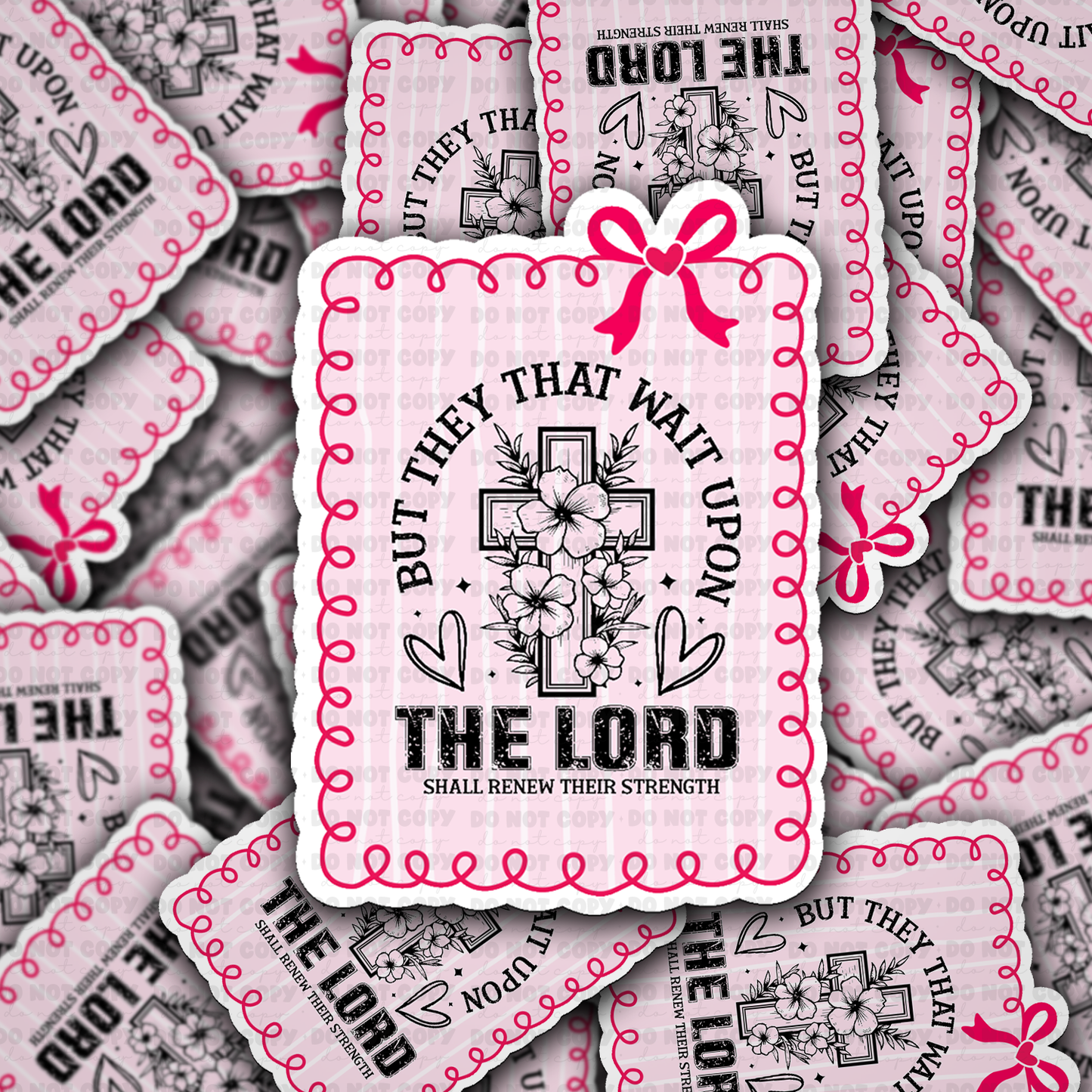 But they who wait sticker