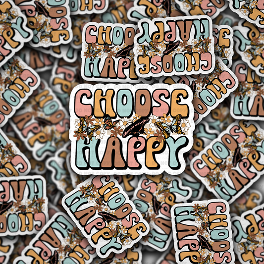 Choose Happy sticker