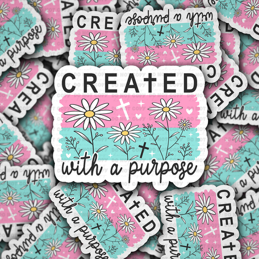 Created With A Purpose sticker