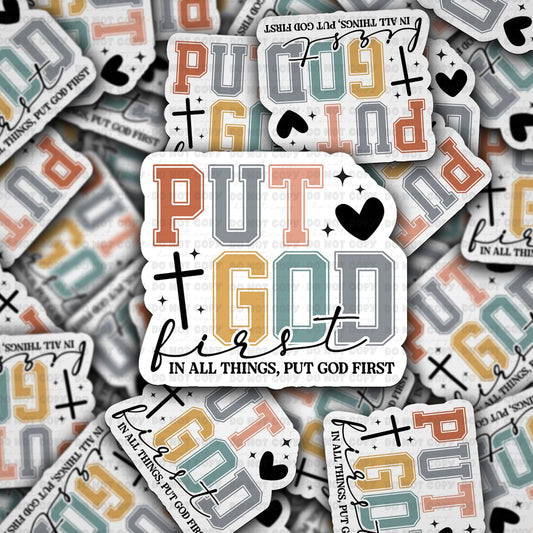 Put God first sticker