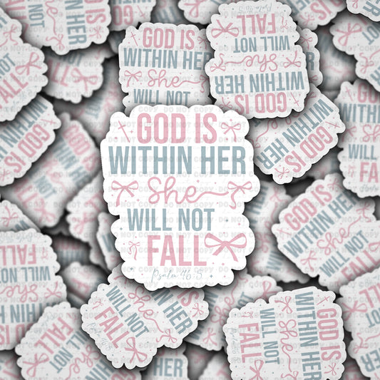 God is within her sticker