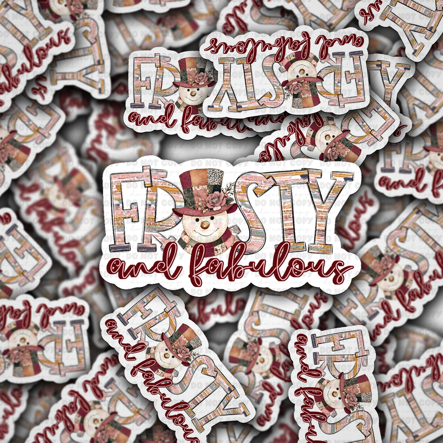FROSTY AND FABULOUS sticker