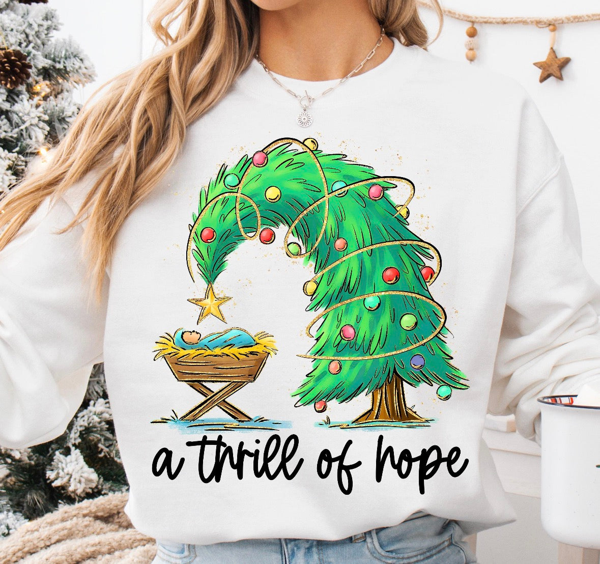 A thrill of hope Christmas shirt