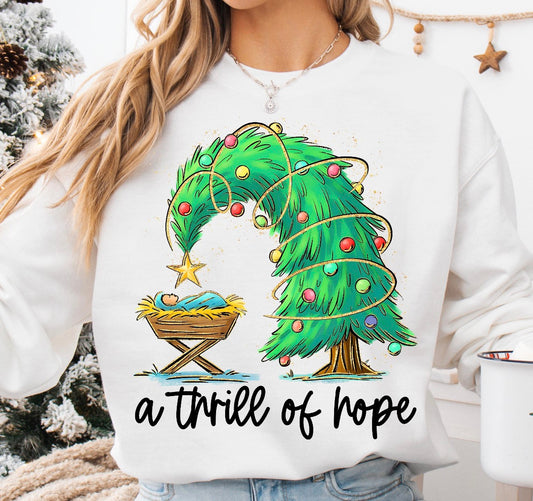 A thrill of hope Christmas shirt