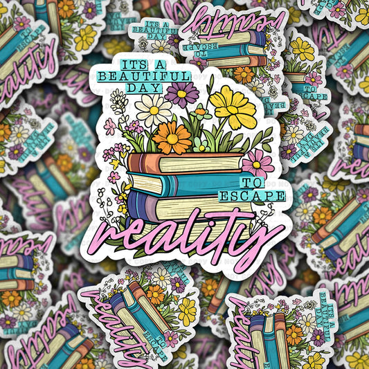Its a beautiful day sticker