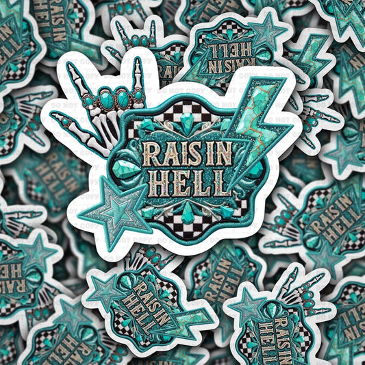 Raisin hell sticker