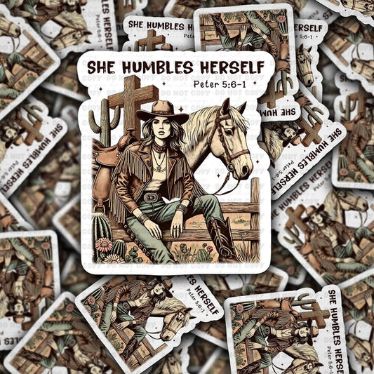 She humbles herself sticker