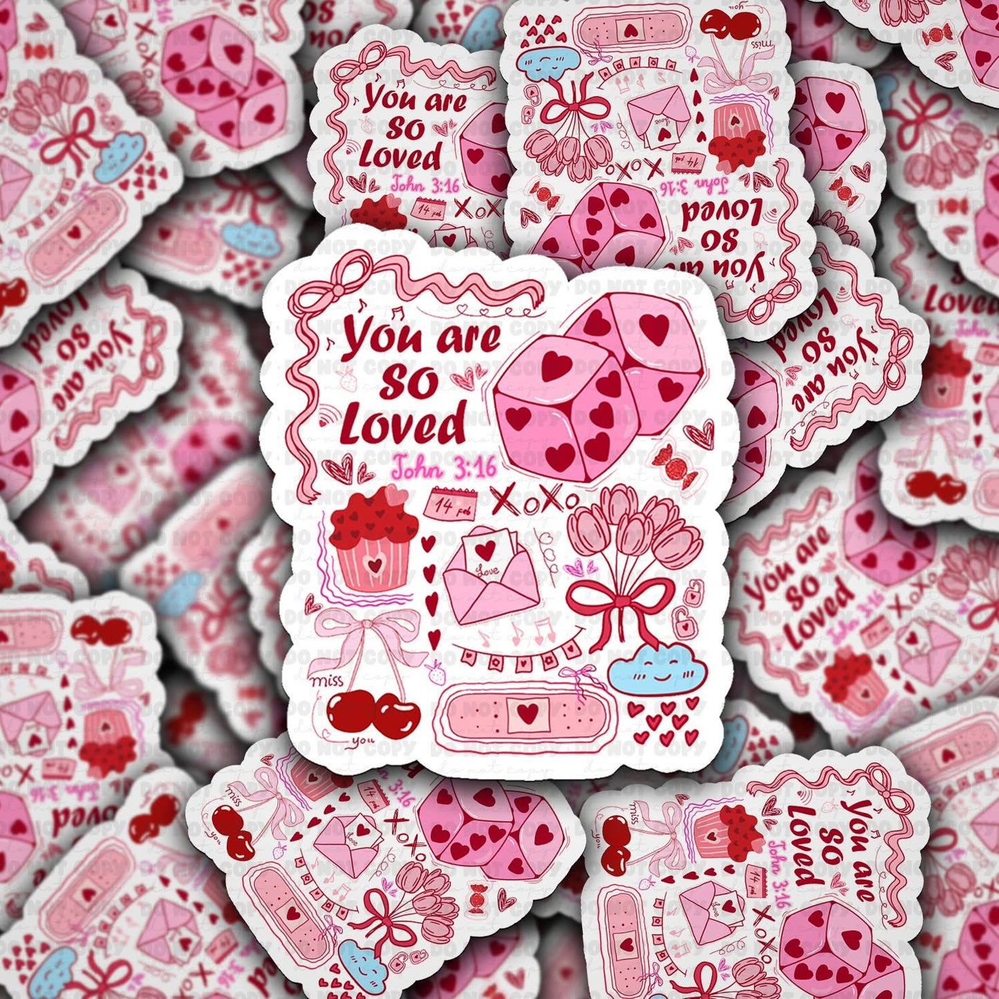 You are so loved sticker