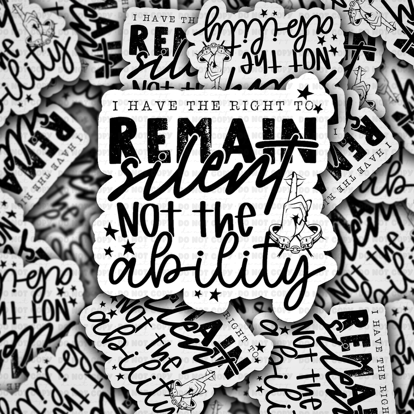 I Have The right To Remain Silent sticker