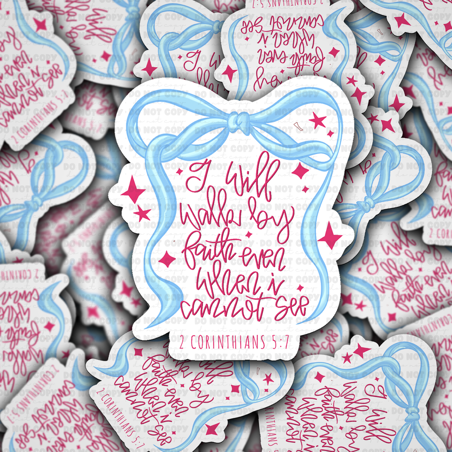I will walk by faith sticker