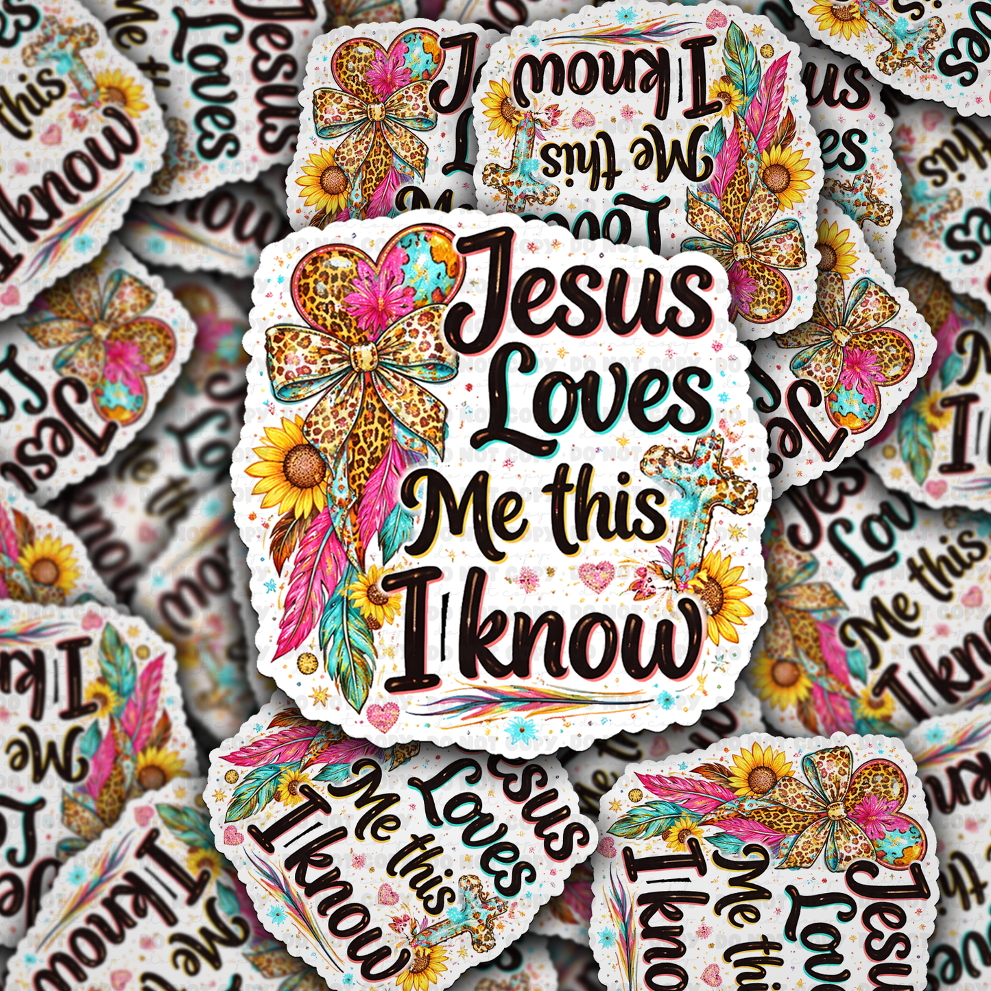 Jesus loves me this i know sticker