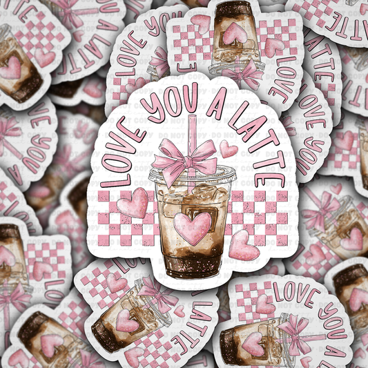 Love you a latte sticker