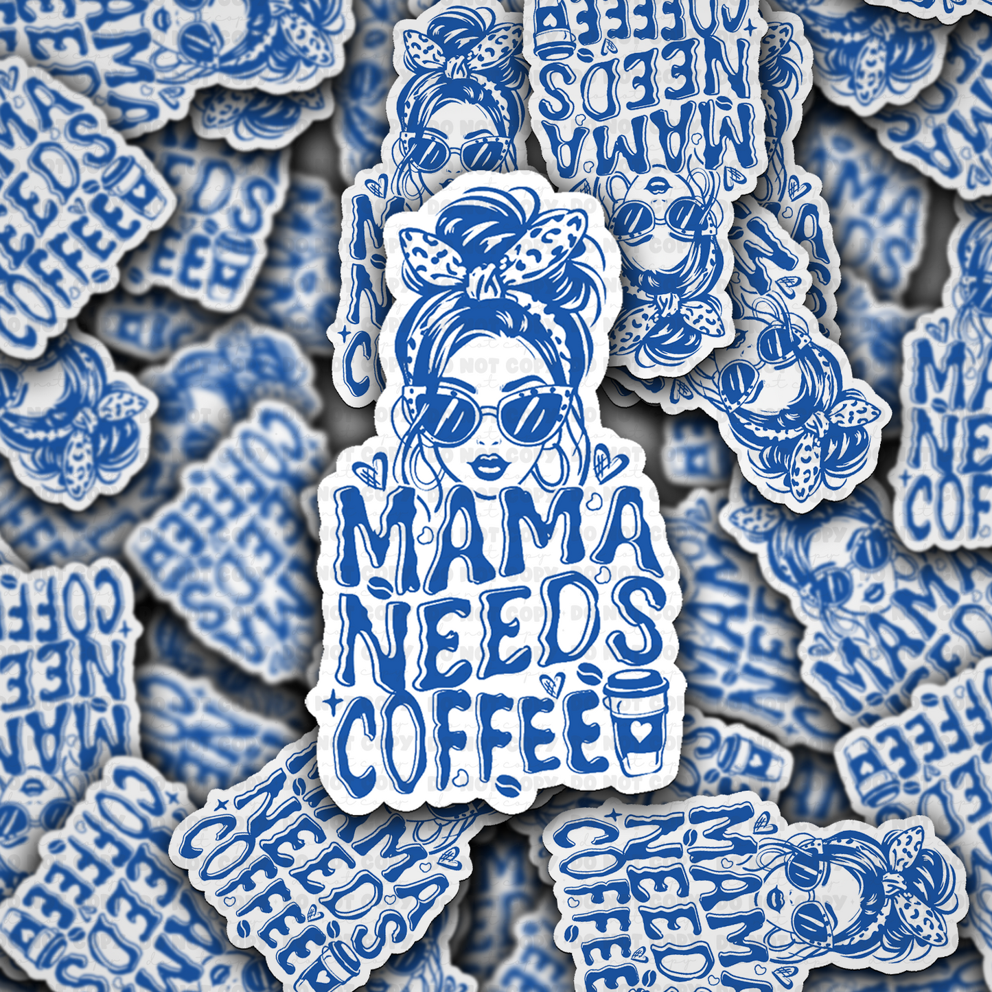 Mama needs coffee sticker