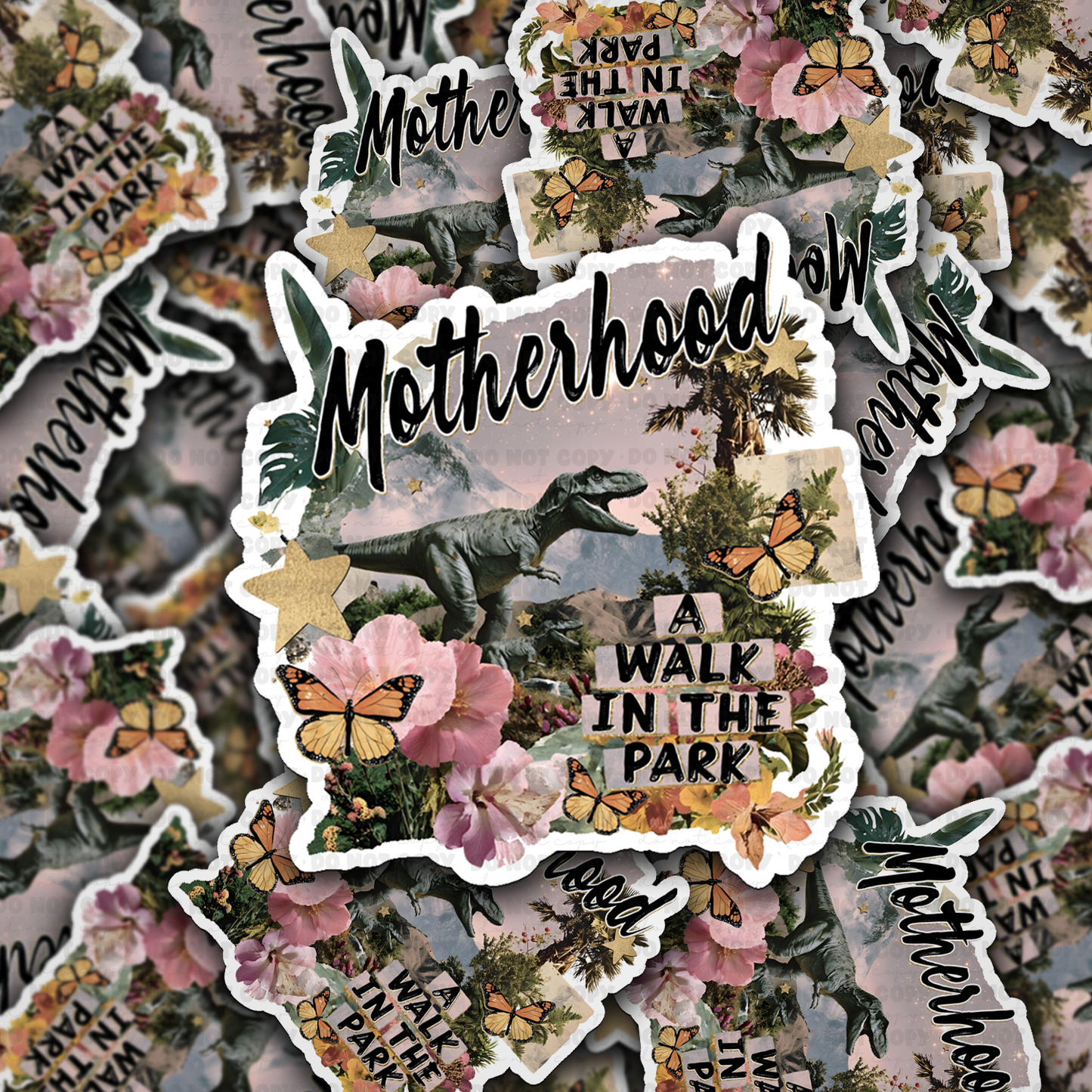 Motherhood a walk in the park sticker