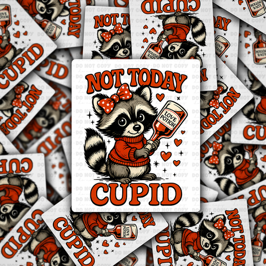 Not Today Cupid sticker