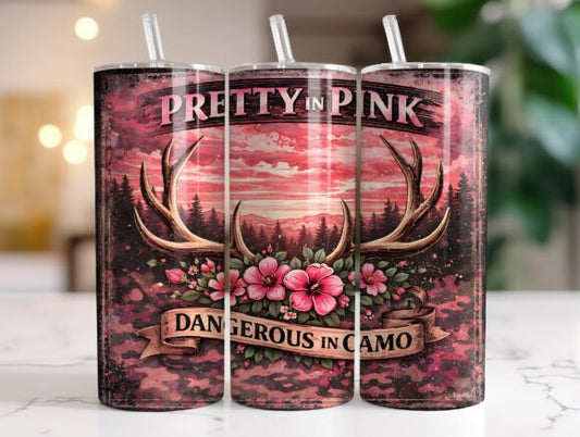 Pretty in pink dangerous in camo tumbler cup