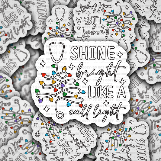 Shine bright sticker
