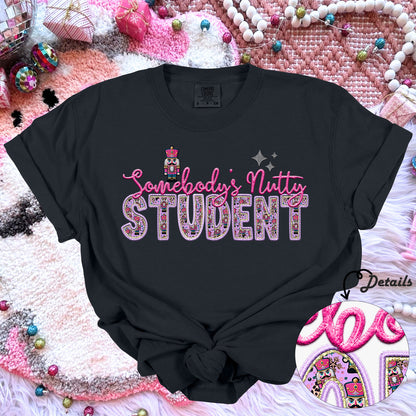 Somebody's nutty Student dtf print