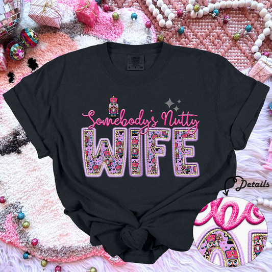 Somebody's nutty Wife dtf print