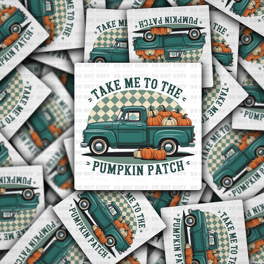 Take Me to The Pumpkin Patch sticker