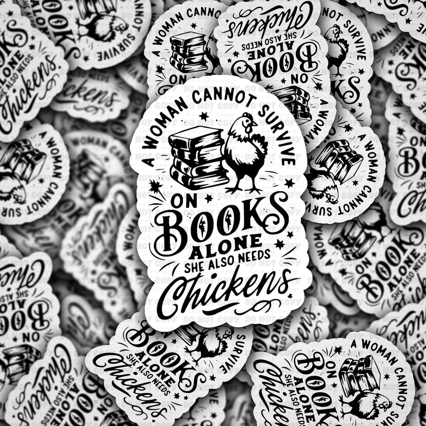 a woman cant survive on books alone sticker