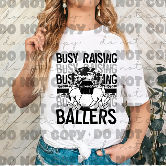 Busy raising ballers soccer shirt