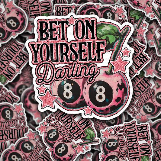 Bet on yourself sticker