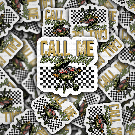 call me grill daddy sticker