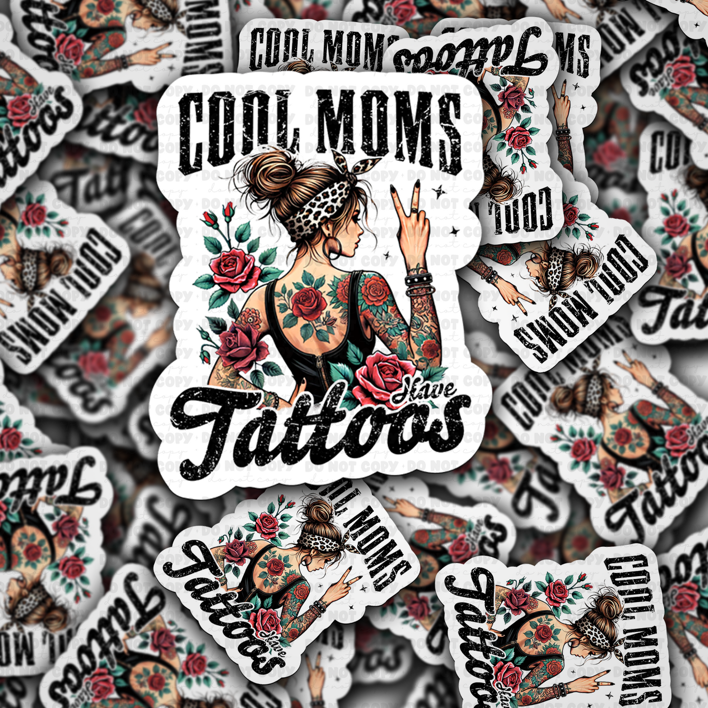 Cool moms have tattoos sticker