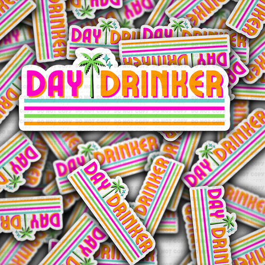 Day drinker sticker