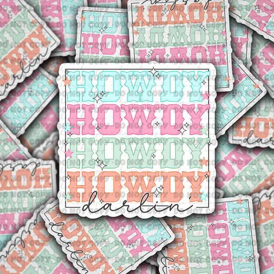 Howdy darlin sticker