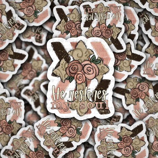 He restores my soul sticker