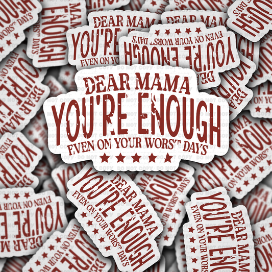 Dear mama sticker