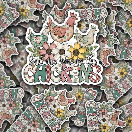 Find me among the chickens sticker
