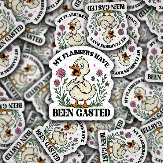 My flabbers have been gasted sticker