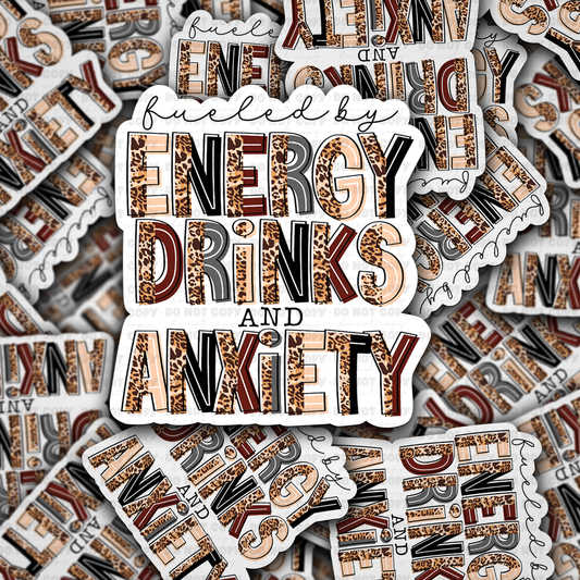 Fueled by energy drinks and anxiety sticker