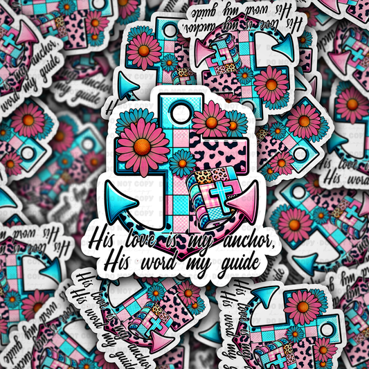 His love is my anchor sticker