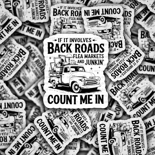 If it involves backroads flea markets and junkin sticker