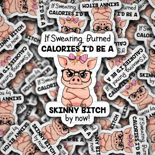 If swearing burned calories sticker