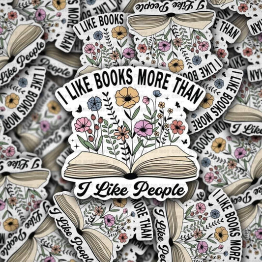 I like books more than i like people sticker